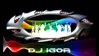 DJ igor  funky DJ  psy / free steep