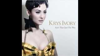 Krys ivory - Be Next To Ya