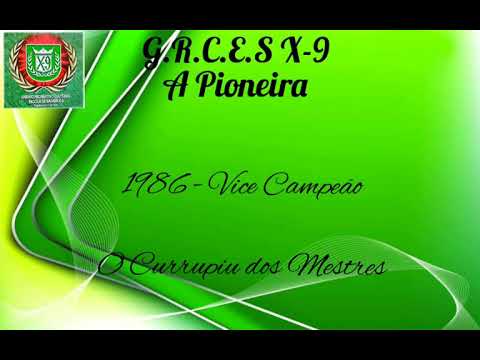 X-9 - 1986 "O Currupiu dos Mestres"