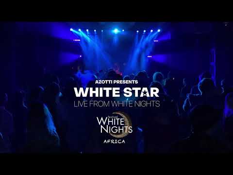 Azotti presents WHITE ST★R - Live from 'White Nights' [13.08.2021]