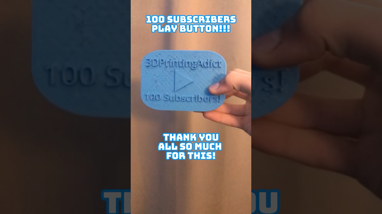 100 SUBSCRIBERS CUSTOM PLAY BUTTON!!! || #3dprinting #creality