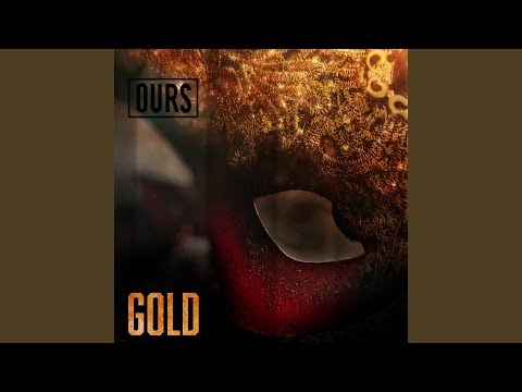 Gold - Ours