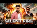 Silent Fire 2025 Prabhas Hindi Dubbed Action Thriller Movie Full HD Movie