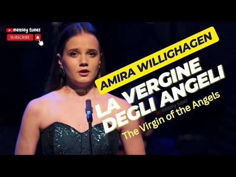 AMIRA WILLIGHAGEN - LA VERGINE DEGLI ANGELI - Video With Lyrics