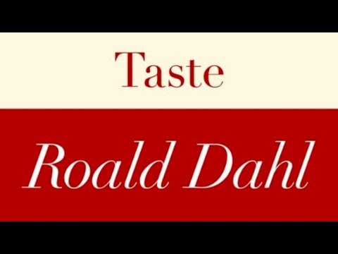Roald Dahl | Taste - Full audiobook with text (AudioEbook)