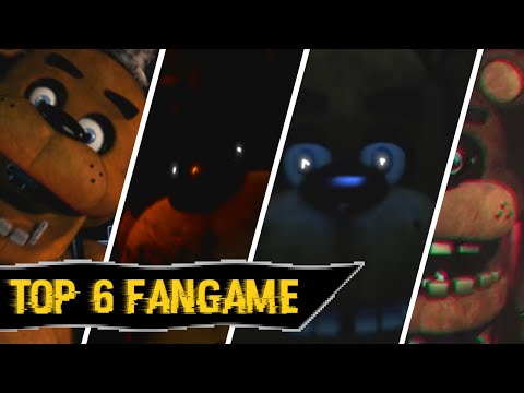 TOP 6 FANGAME'ÓW FNAF 1