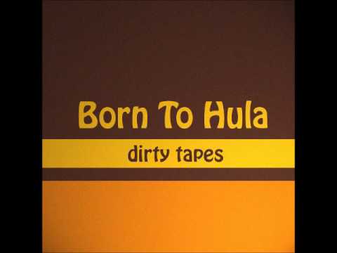 Born To Hula - Sun Is Up