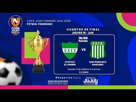 🏆 CUARTOS DE FINAL | Copa Jujuy Energía Viva 2026 ⚽ Fútbol Femenino