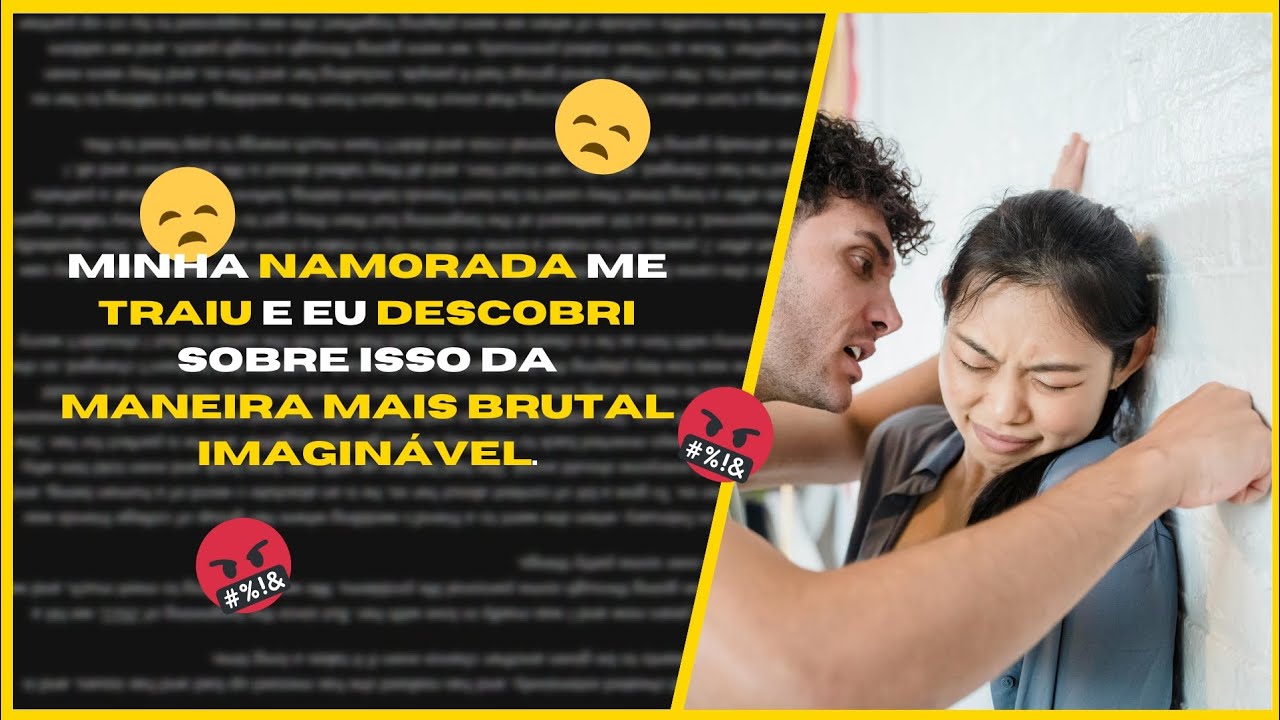 MINHA MINA ME TRAIU E EU DESCOBRI DE UM JEITO BRUTAL ( Postando de novo por causa de Bug )