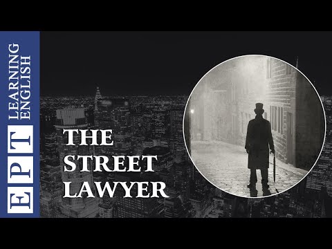 Learn English with Audio Story ★ Subtitles: The Street Lawyer -- English Listening Practice Level 4