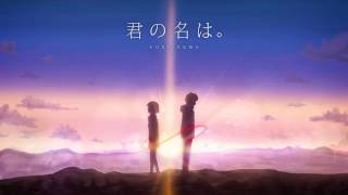 RADWIMPS   Nandemonaiya Your name  Movie version