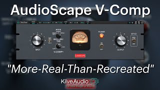 Video thumbnail for AudioScape V-Comp | New Plugin From Kiive Audio by Kiive Audio