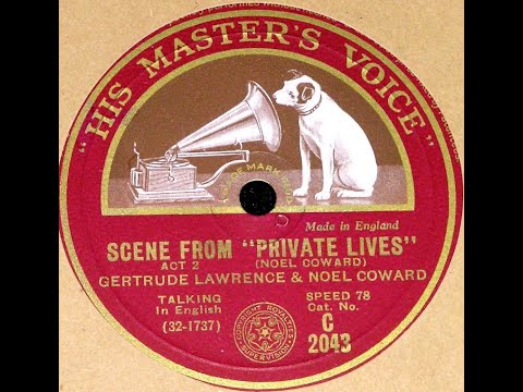 Noël Coward & Gertrude Lawrence "Private Lives" dry humor, repressed emotion "Someday I'll Find You"