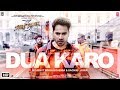 "Dua Karo" Video | Street Dancer 3D | Varun Dhawan,Shraddha K | Arijit Singh, Bohemia, Sachin- Jigar