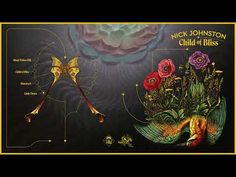 Nick Johnston - Child of Bliss - Full album