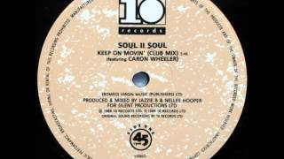 Soul II Soul - Keep On Movin (12&#39;&#39; Club Mix)