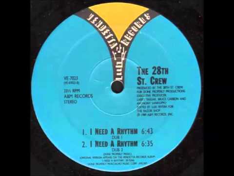 The 28th St. Crew -  I Need A Rhythm (Dub 2)