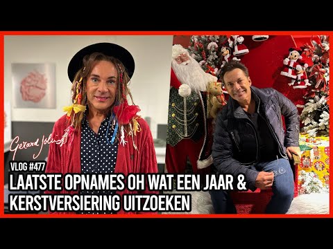 LAATSTE OPNAMES OH WAT EEN JAAR & KERSTVERSIERING UITZOEKEN - GERARD JOLING - VLOG #477