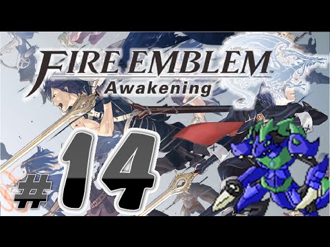 AB11 Plays Fire Emblem Awakening: Ep. 14: March to Plegia Castle