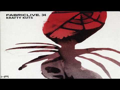 FABRICLIVE. 34 - Krafty Kuts (2007)  [Continuous Mix]