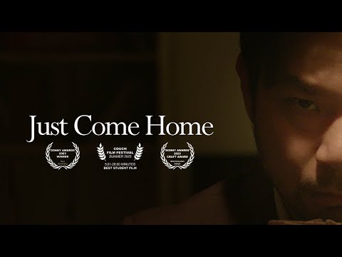 Just Come Home | Short Film