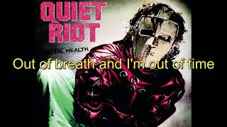 Quiet Riot - Love's a Bitch (Lyrics)