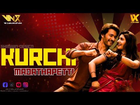 KURCHI MADATHAPETTI MIX - DJ VIN X - VDJ SHASWIN - VIN-X SOUND STUDIO
