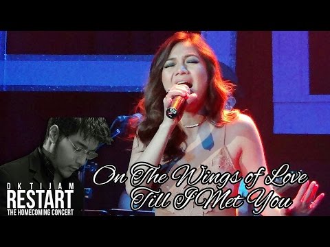 KYLA - On The Wings Of Love/Till I Met You (DK Tijam RESTART Concert!)