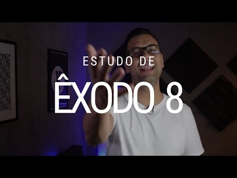 Study of Exodus 8