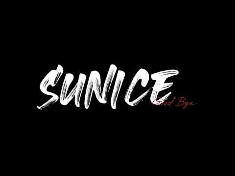 Sunice - the EP (GOOD BYE)