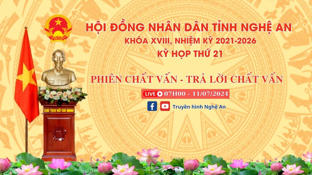 Phiên Chất vấn và Trả lời chất vấn - Kỳ họp thứ 21, HĐND tỉnh Nghệ An khóa XVIII