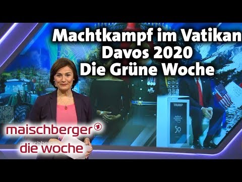 Machtkampf im Vatikan, Davos 2020, die Grüne Woche – maischberger. die woche 22.01.2020