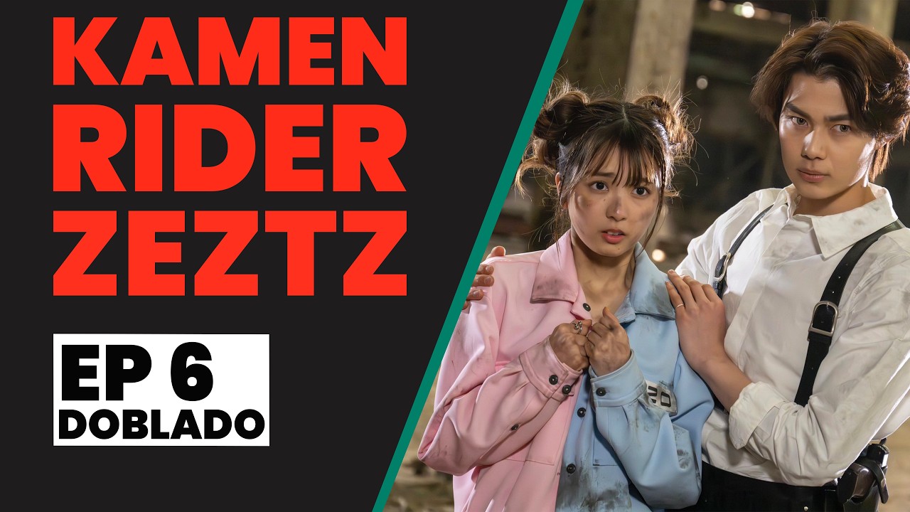 Kamen Rider Zeztz | EP 6 | CASO 6: ENCARCELADOS (Doblado en Español - Versión Cambio)