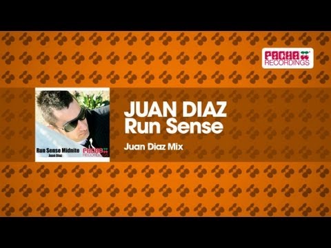 Juan Diaz - Run Sense (Juan Diaz Mix)