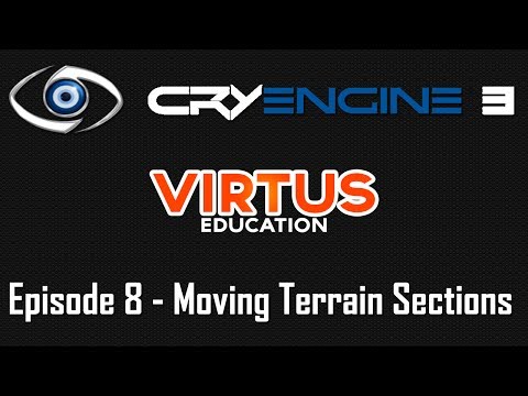 Cryengine 3 SDK Beginner Tutorial Series - #8 Moving Sections of Your Terrain