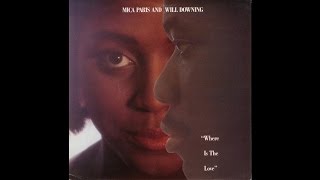 Mica Paris &amp; Will Downing - Where Is The Love