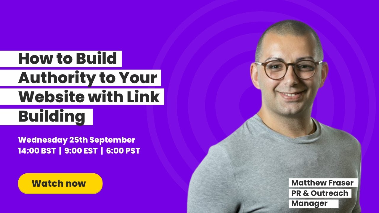 How To Build Authority To Your Website With Link Building Webinar