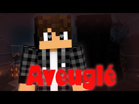 Minecraft - Court métrage "Aveuglé"