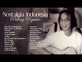 Chrisye Album Nostalgia Indonesia Paling Populer Audio HQ