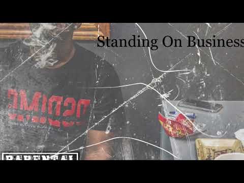 (Standing On Bidness) Jeff Da Dean