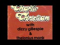 Charlie Christian With Dizzy Gillespie & Thelonius Monk - Live At Minton´s Playhouse 1941