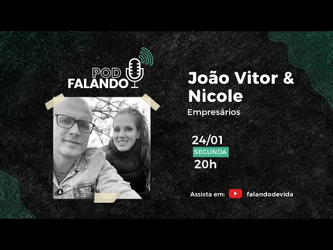 PODFalando #02 - João Vitor e Nicole Spacek