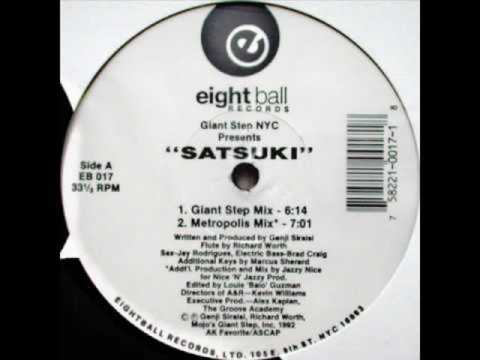 Giant Step NYC - Satsuki (Metropolis Mix) [Eightball Records] (1992)