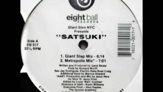 Giant Step NYC - Satsuki (Metropolis Mix) [Eightball Records] (1992)