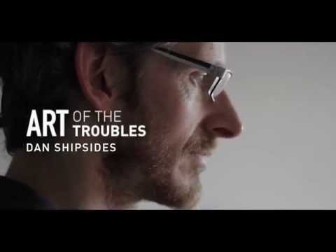 Art of the Troubles - Artist Dan Shipsides