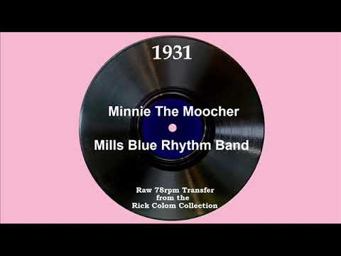 1931 Mills Blue Rhythm Band - Minnie The Moocher (George Morton, Chick Bullock & chorus, vocal)