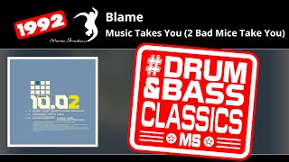 Blame: Music Takes You (2 Bad Mice Take You) | SHADOW1002-X | Moving Shadow