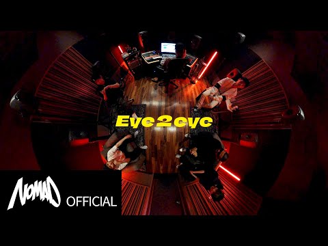 NOMAD 노매드 ‘Eye 2 eye’ (prod. By Cha Cha Malone) Lyric Video