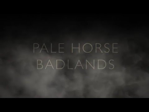 Pale Horse - Badlands