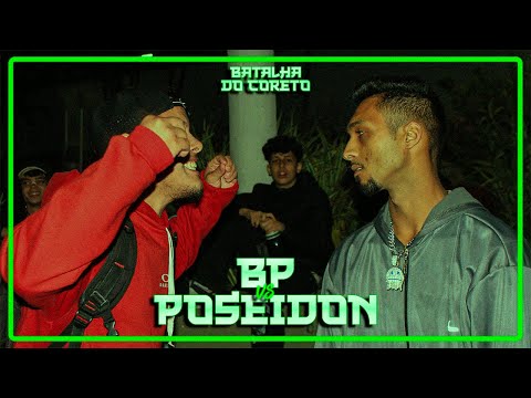 BP vs POSEIDON | PRIMEIRA FASE | 21ª BATALHA DO CORETO